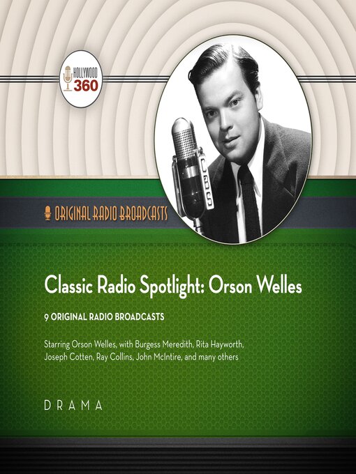 Title details for Classic Radio Spotlights by Hollywood 360 - Available